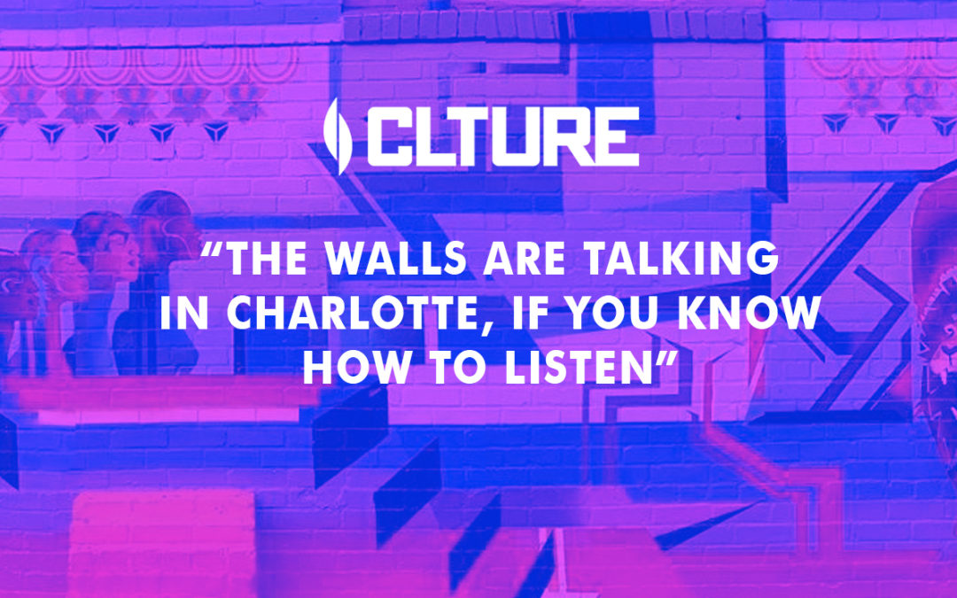 CLTURE: “Talking Walls is a Citywide Public Mural Festival Enhancing the Visual Appeal of Charlotte”